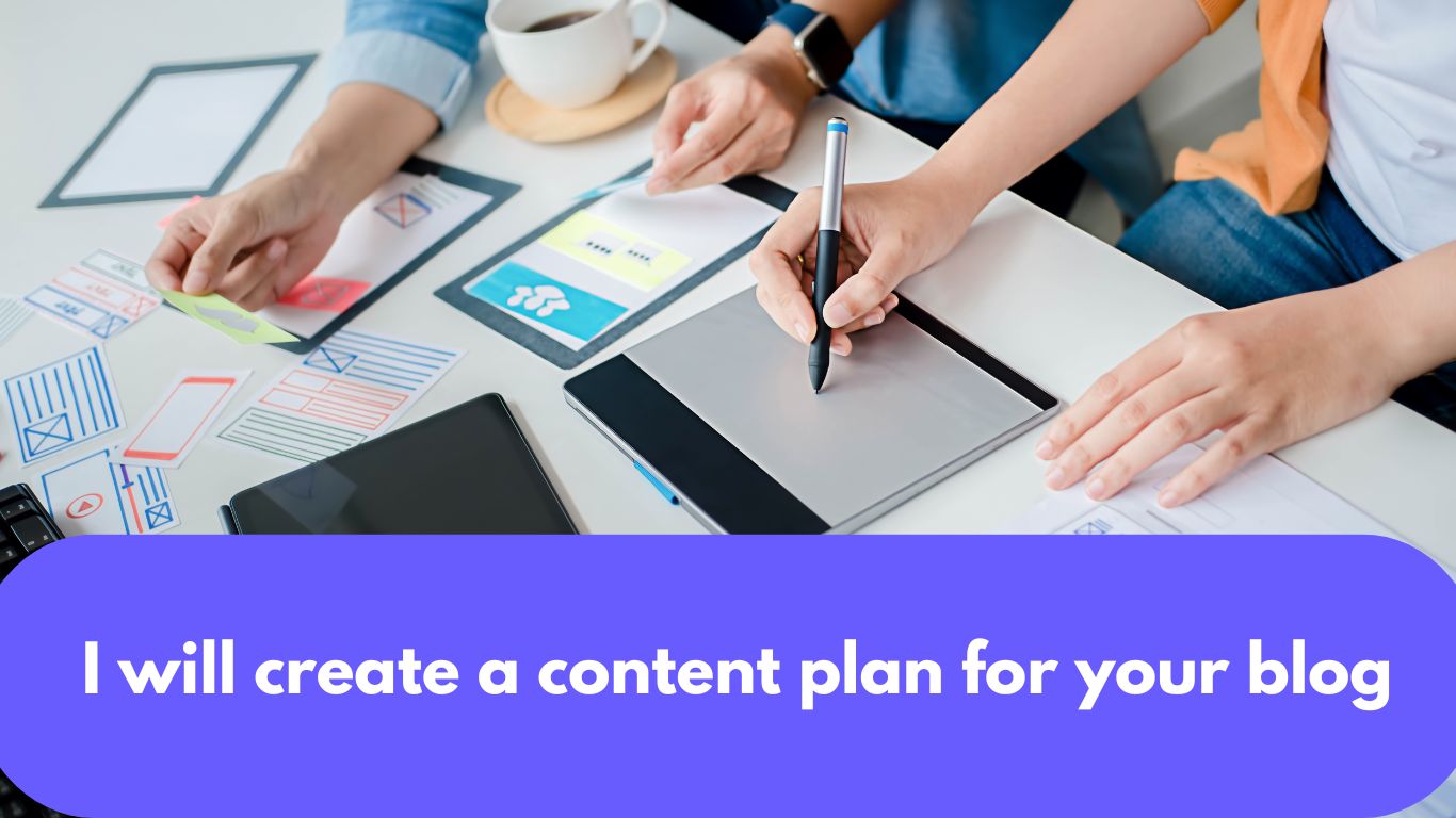 I will create a content plan for your blog
